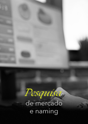 Pesquisa de mercado e naming
